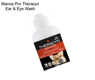 Manna Pro Theracyn Ear & Eye Wash