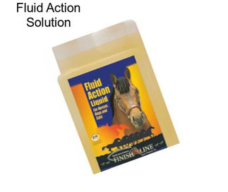 Fluid Action Solution