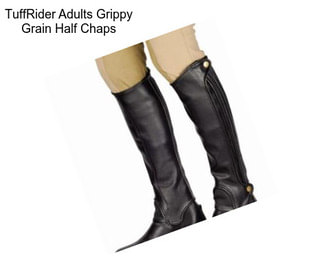 TuffRider Adults Grippy Grain Half Chaps