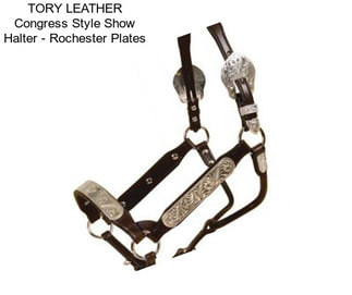 TORY LEATHER Congress Style Show Halter - Rochester Plates