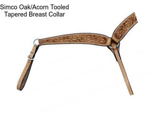 Simco Oak/Acorn Tooled Tapered Breast Collar