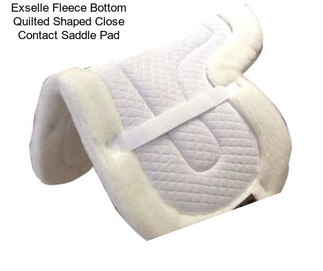 Exselle Fleece Bottom Quilted Shaped Close Contact Saddle Pad