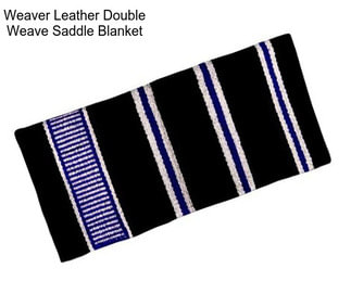 Weaver Leather Double Weave Saddle Blanket