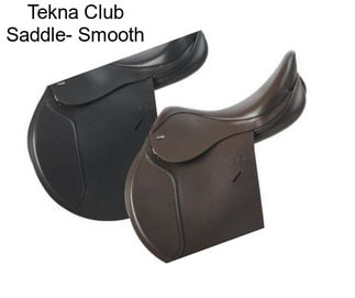 Tekna Club Saddle- Smooth