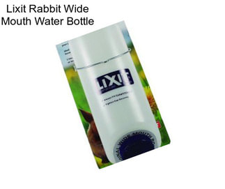 Lixit Rabbit Wide Mouth Water Bottle