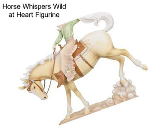 Horse Whispers Wild at Heart Figurine