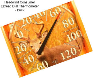 Headwind Consumer Ezread Dial Thermometer - Buck