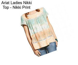 Ariat Ladies Nikki Top - Nikki Print