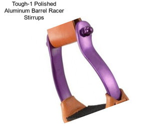 Tough-1 Polished Aluminum Barrel Racer Stirrups