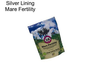 Silver Lining Mare Fertility