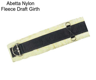 Abetta Nylon Fleece Draft Girth