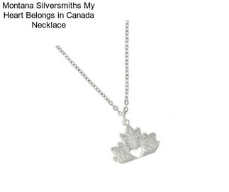Montana Silversmiths My Heart Belongs in Canada Necklace