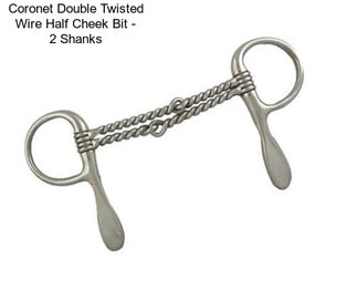 Coronet Double Twisted Wire Half Cheek Bit - 2 Shanks