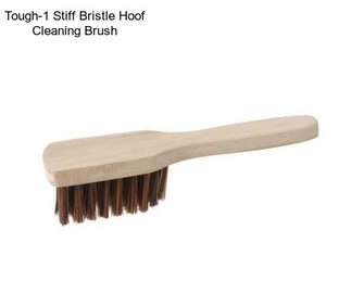 Tough-1 Stiff Bristle Hoof Cleaning Brush