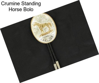 Crumine Standing Horse Bolo