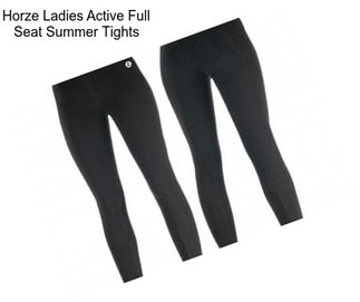 Horze Ladies Active Full Seat Summer Tights