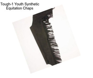 Tough-1 Youth Synthetic Equitation Chaps