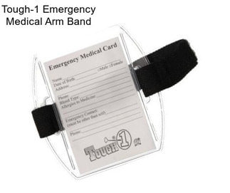 Tough-1 Emergency Medical Arm Band