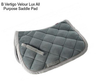 B Vertigo Velour Lux All Purpose Saddle Pad