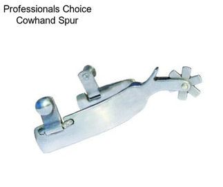 Professionals Choice Cowhand Spur