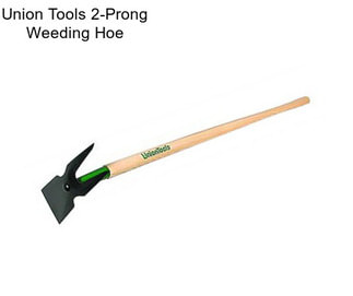 Union Tools 2-Prong Weeding Hoe