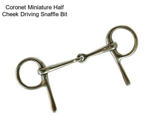 Coronet Miniature Half Cheek Driving Snaffle Bit