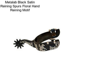 Metalab Black Satin Reining Spurs Floral Hand Reining Motif