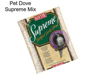 Pet Dove Supreme Mix