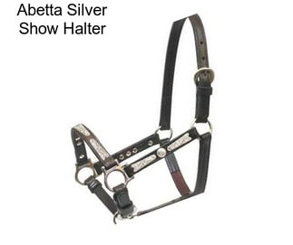 Abetta Silver Show Halter