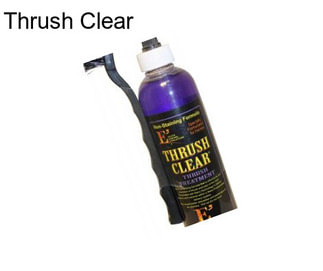 Thrush Clear