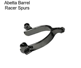 Abetta Barrel Racer Spurs