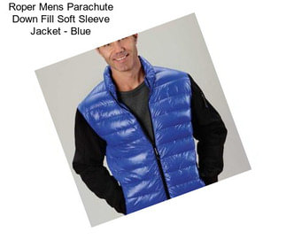 Roper Mens Parachute Down Fill Soft Sleeve Jacket - Blue