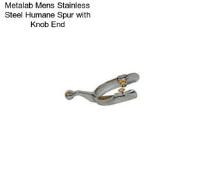 Metalab Mens Stainless Steel Humane Spur with Knob End