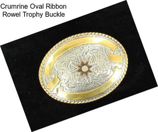 Crumrine Oval Ribbon Rowel Trophy Buckle