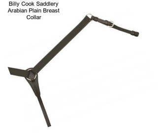 Billy Cook Saddlery Arabian Plain Breast Collar