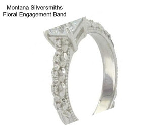 Montana Silversmiths Floral Engagement Band