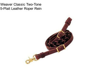 Weaver Classic Two-Tone 5-Plait Leather Roper Rein