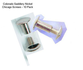 Colorado Saddlery Nickel Chicago Screws - 10 Pack