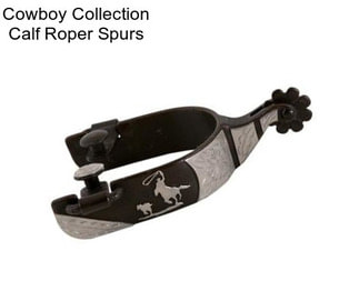 Cowboy Collection Calf Roper Spurs