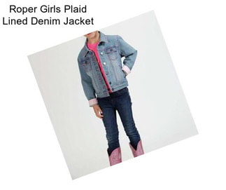 Roper Girls Plaid Lined Denim Jacket