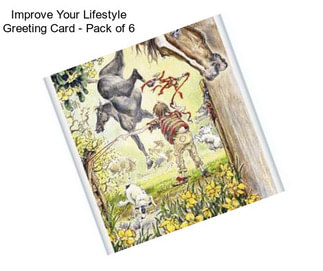 Improve Your Lifestyle Greeting Card - Pack of 6