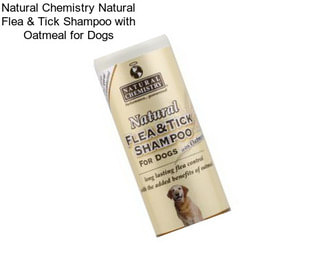 Natural Chemistry Natural Flea & Tick Shampoo with Oatmeal for Dogs