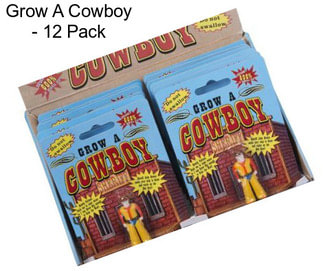 Grow A Cowboy - 12 Pack