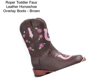 Roper Toddler Faux Leather Horseshoe Overlay Boots - Brown