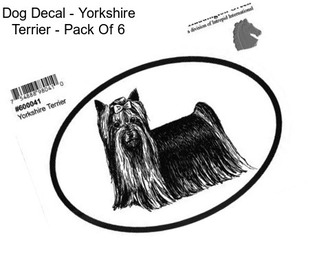 Dog Decal - Yorkshire Terrier - Pack Of 6