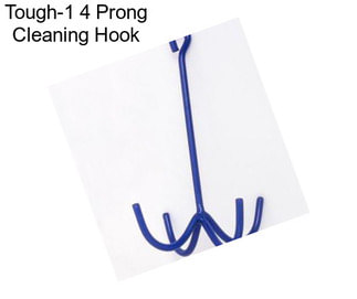 Tough-1 4 Prong Cleaning Hook