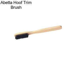 Abetta Hoof Trim Brush