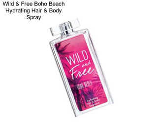 Wild & Free Boho Beach Hydrating Hair & Body Spray