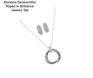 Montana Silversmiths Roped In Brilliance Jewelry Set