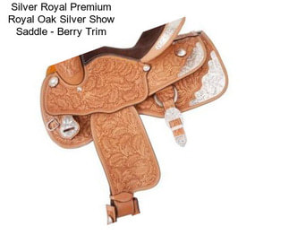 Silver Royal Premium Royal Oak Silver Show Saddle - Berry Trim